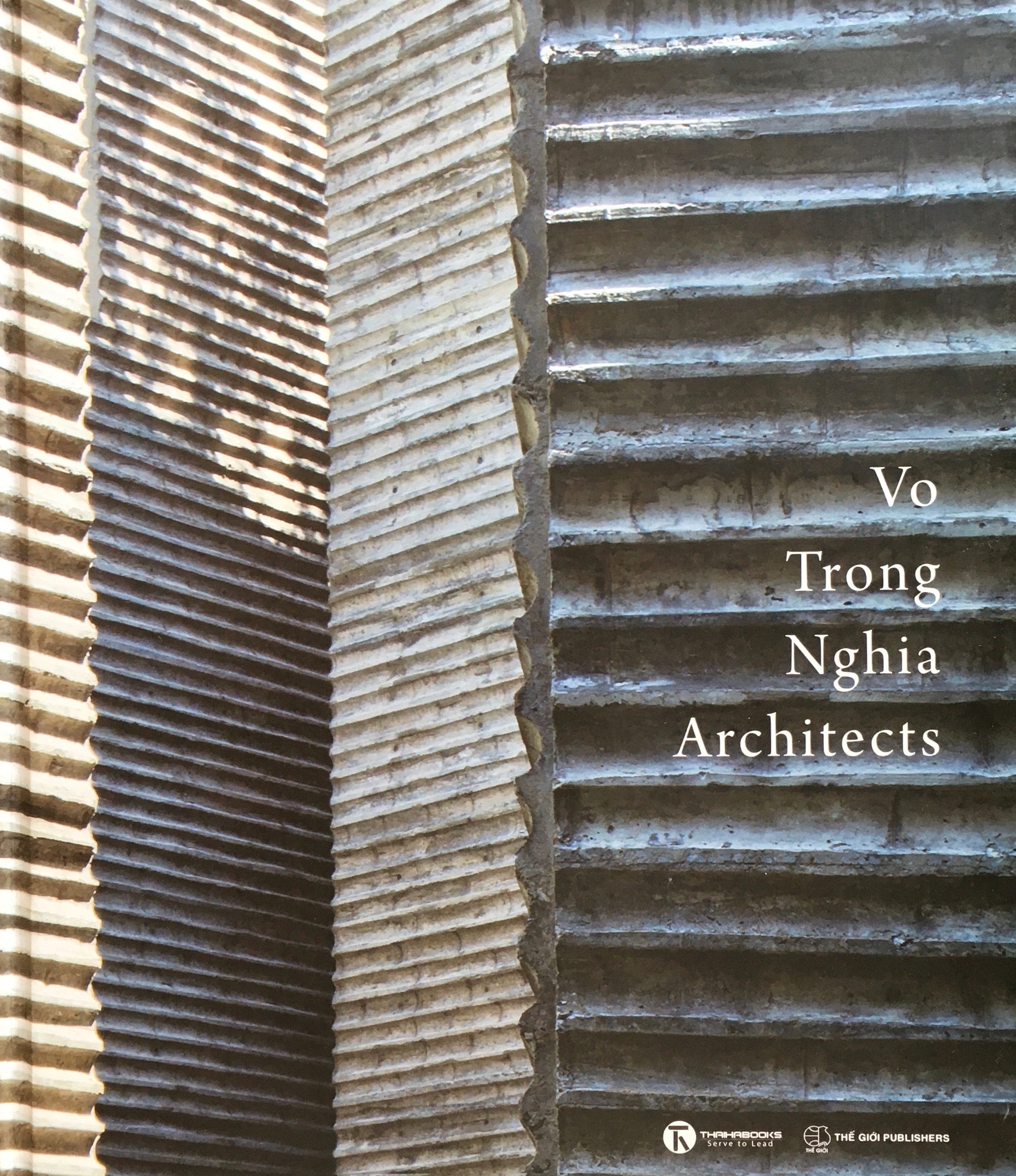 Vo Trong Nghia Architects ヴォ・チョン・ギア作品集 – smokebooks shop