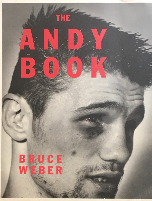 THE ANDY BOOK BRUCE WEBER　ブルース・ウェーバー写真集