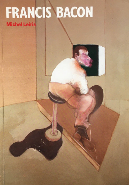 FRANCIS BACON　Michel Leiris
