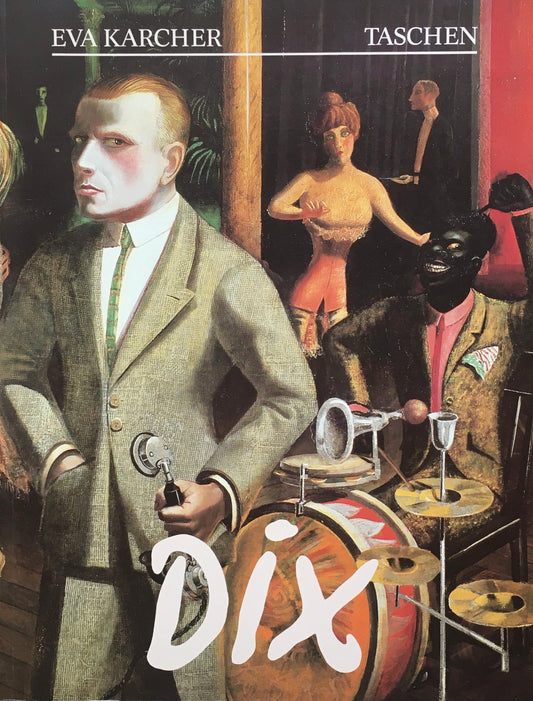 OTTO DIX　EVA KARCHER　TASCHEN
