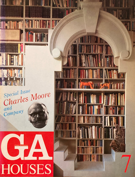 GA HOUSES　世界の住宅 7  Charles Moore and company