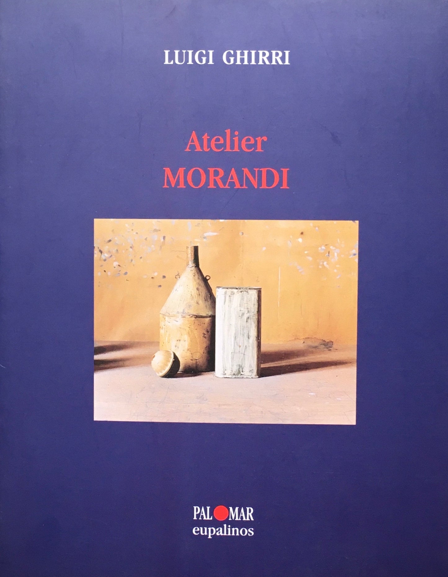 Atelier Morandi　Luigei Ghirri　ルイジ・ギッリ