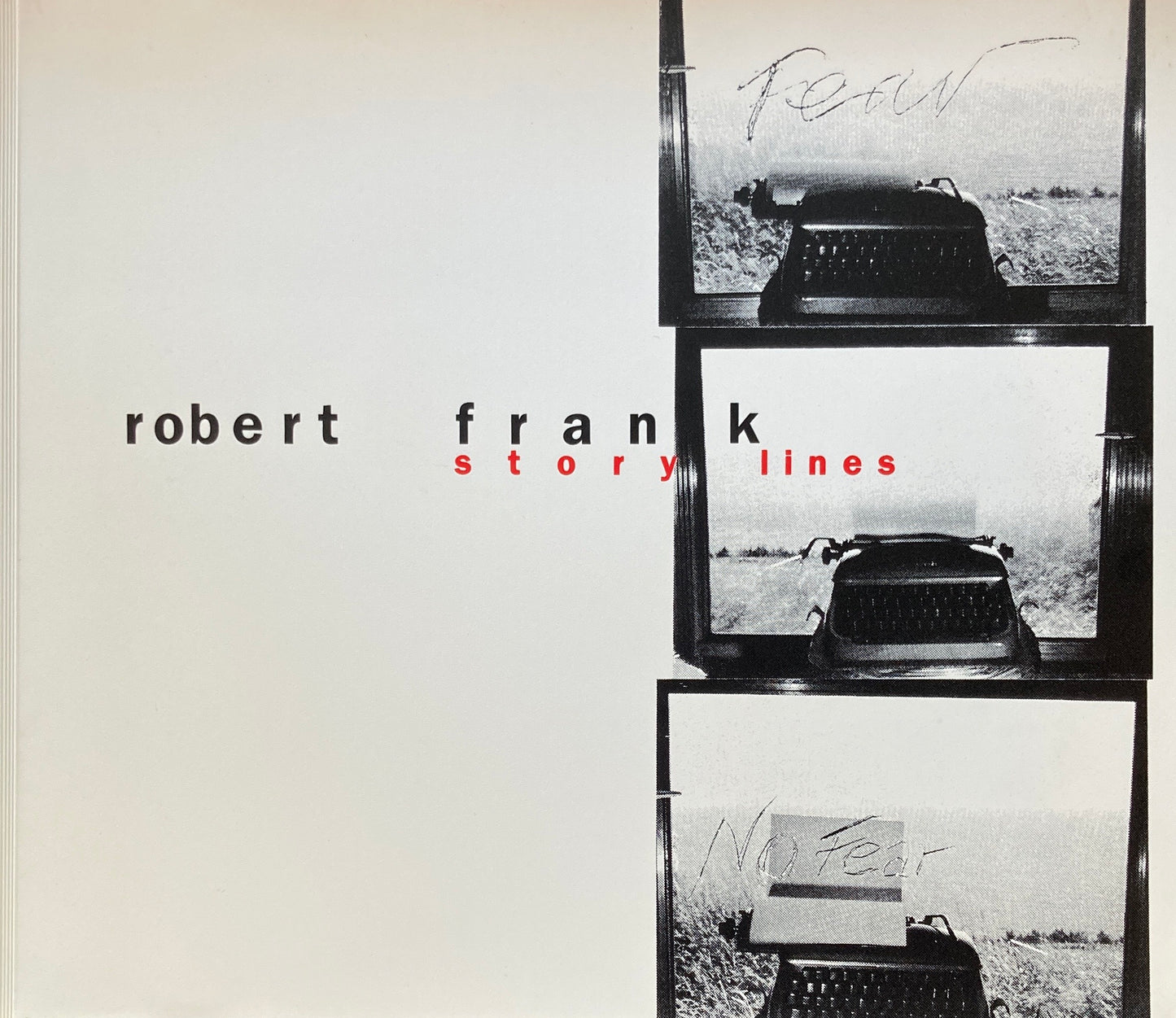 Storylines　Robert Frank　ロバート・フランク