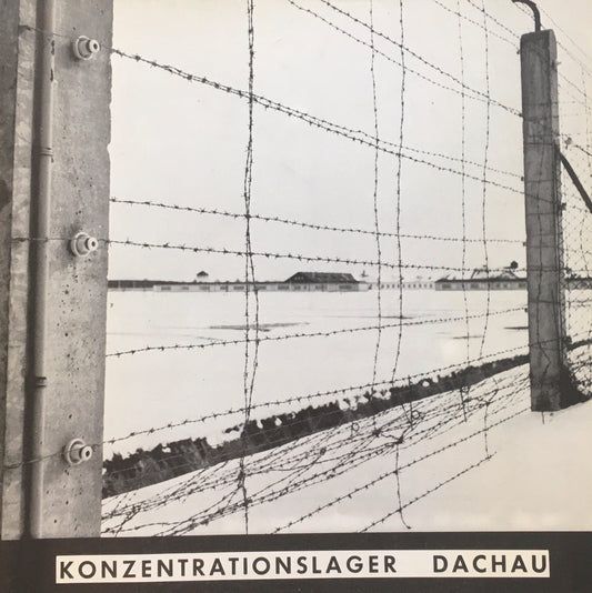 KONZENTRATIONSLAGER　DACHAU