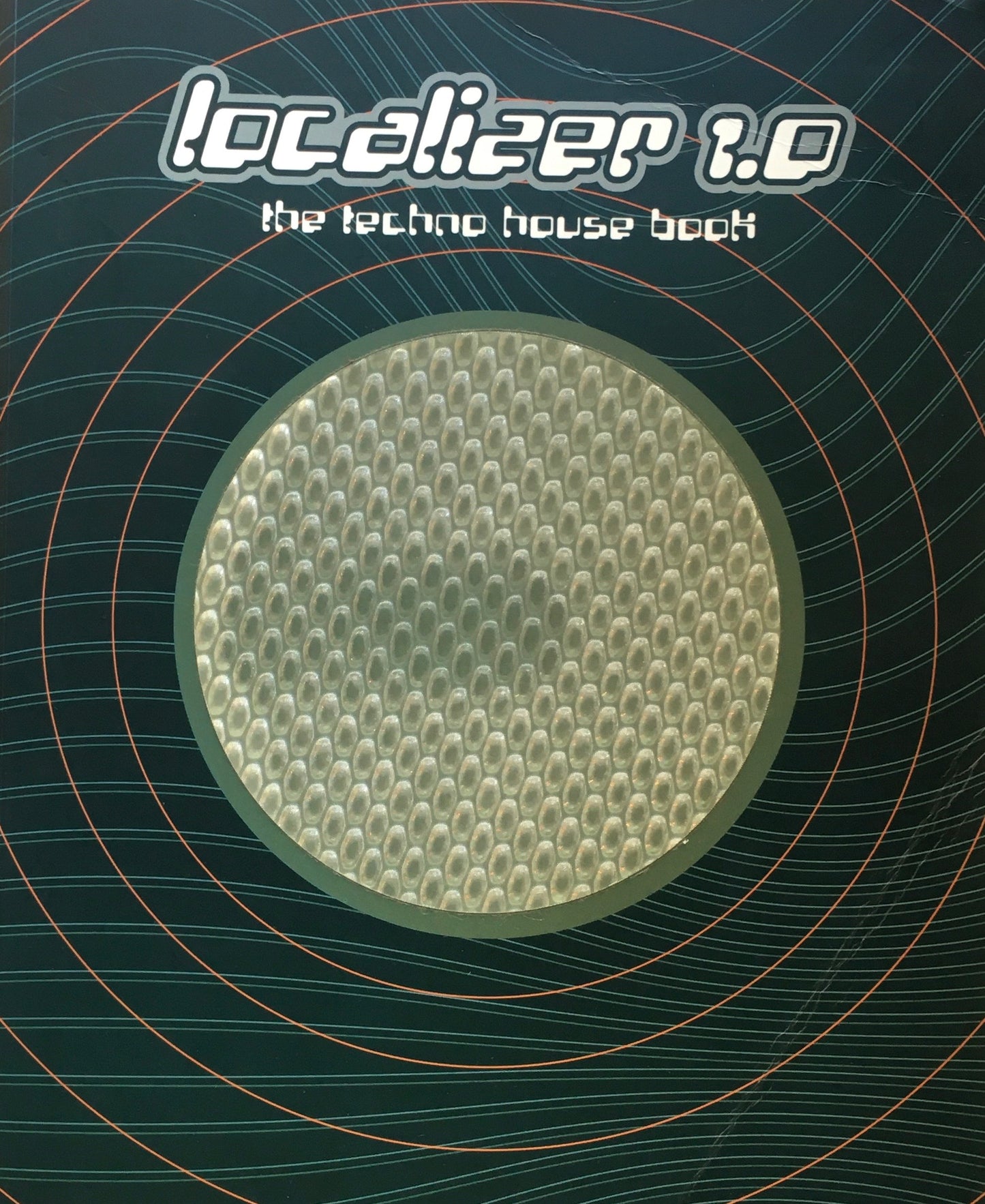 Localizer 1.0　The Techno house book