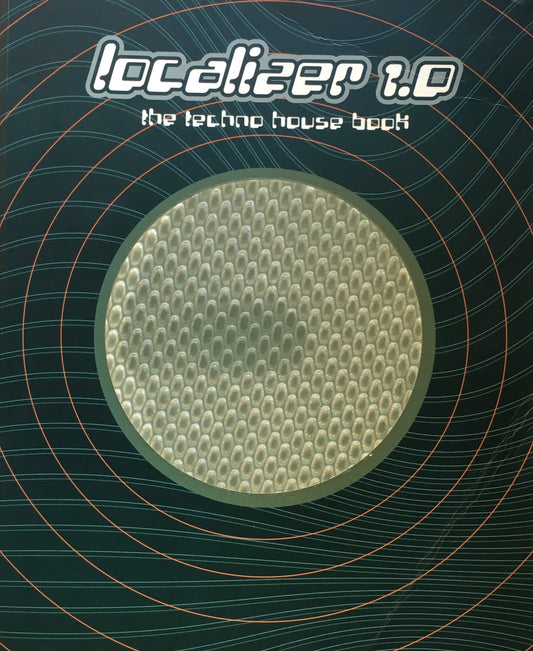 Localizer 1.0　The Techno house book