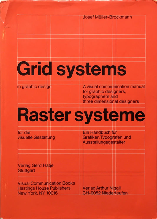 Grid systems in graphic design　Raster systeme　Josef Muller-Brockmann