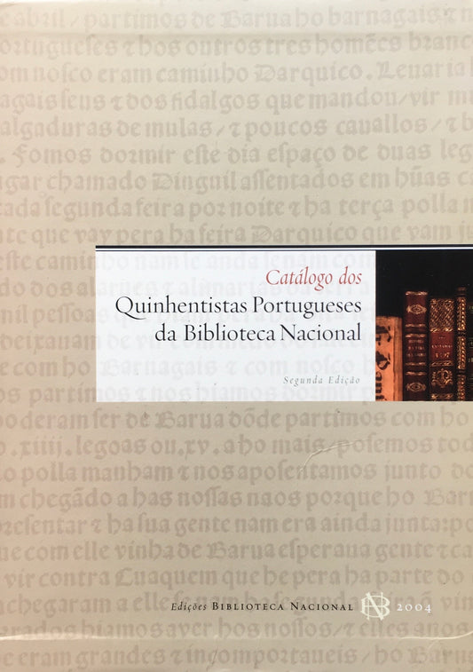 Catálogo dos quinhentistas portugueses da Biblioteca Nacional