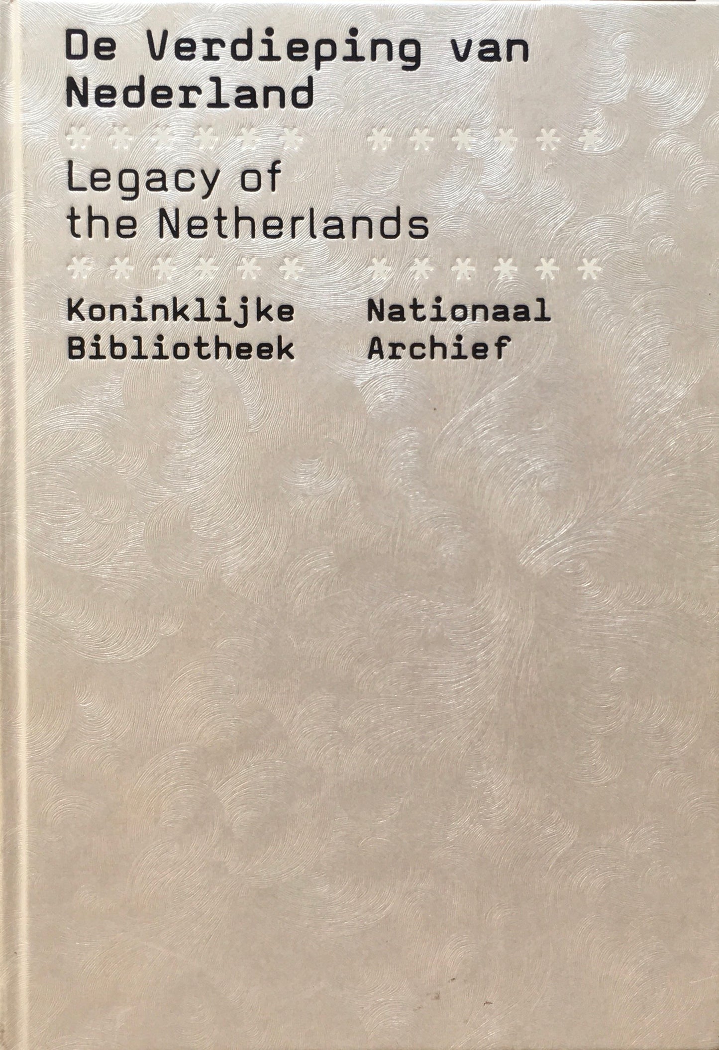 De Verdieping van Nederland　Legacy of the Netherlands