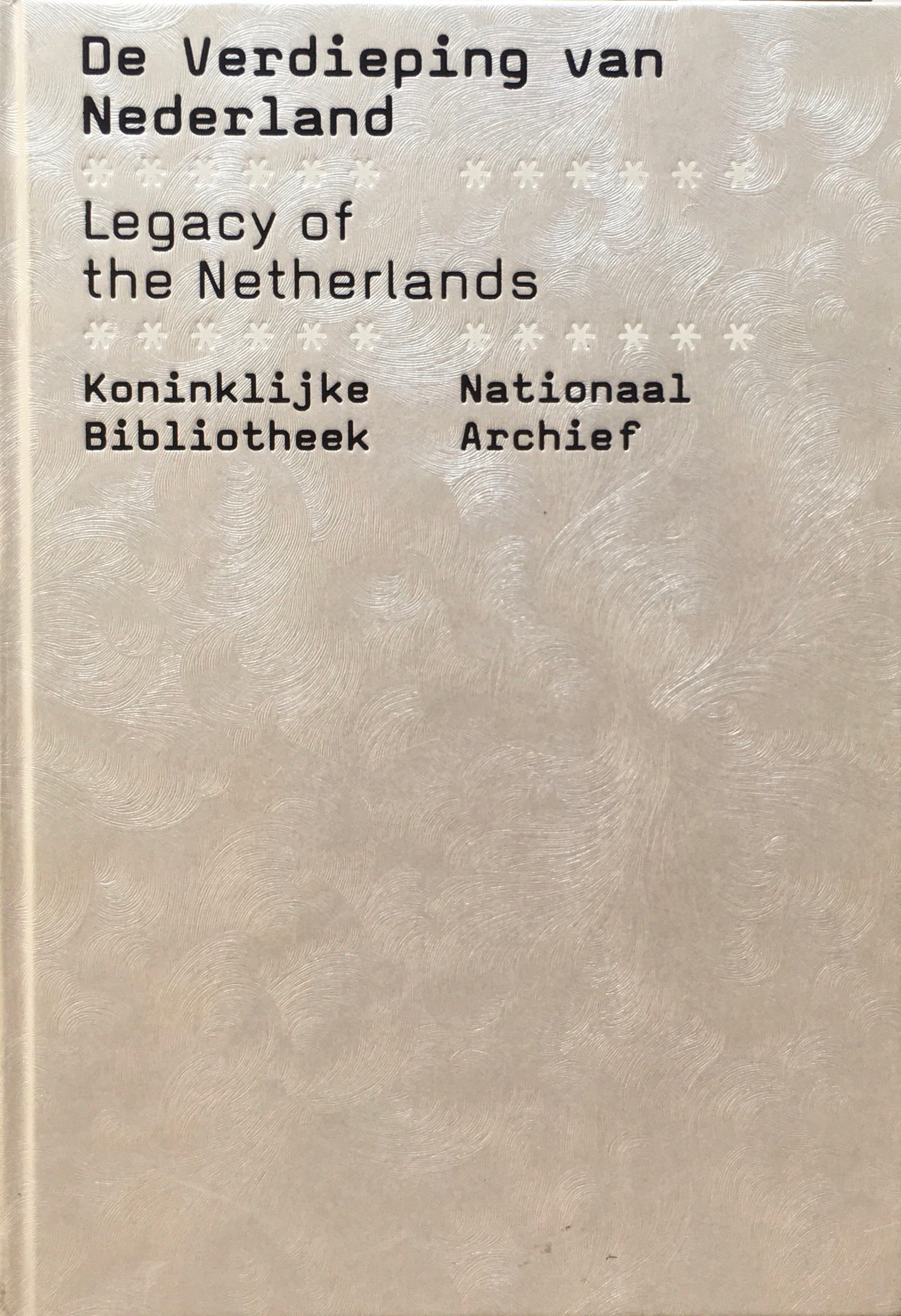 De Verdieping van Nederland　Legacy of the Netherlands