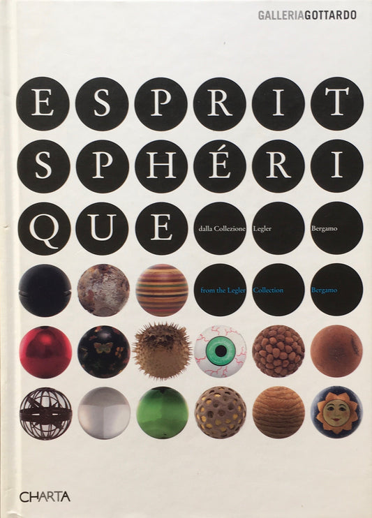 Esprit Spherique　from the Legler Collection