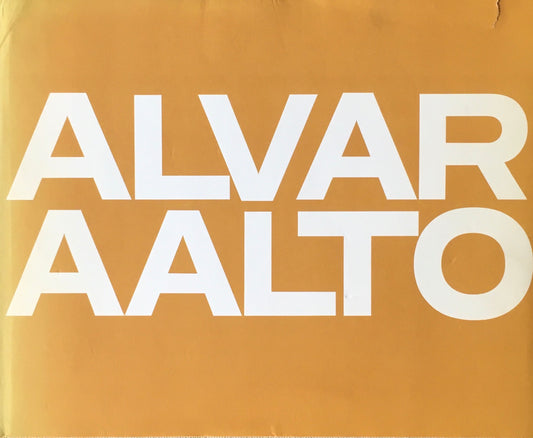 ALVAR AALTO　 Band Ⅱ 1963-1970　Volume2 of the complete Works