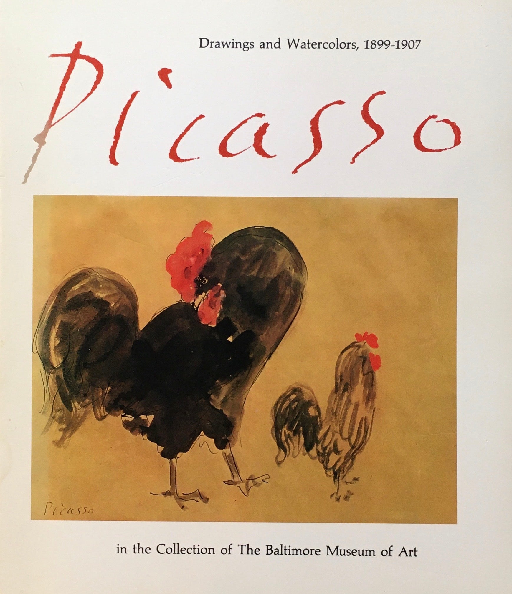 Picasso　Drawings and Watercolors,1899-1907