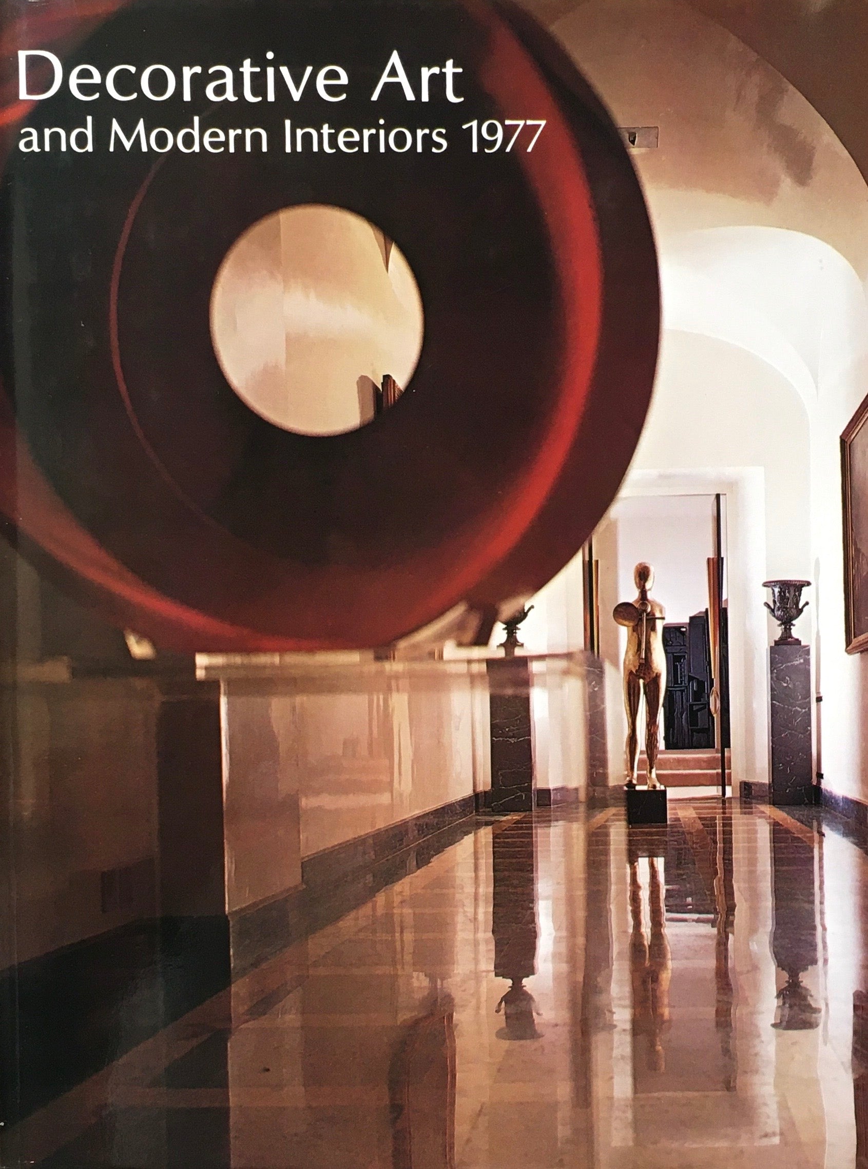 Decorative Art and Modern Interiors　1977