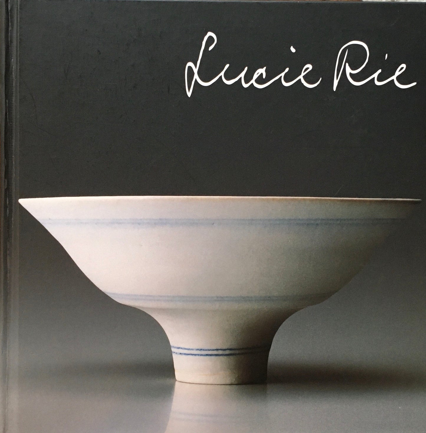 ルーシー・リー展　Lucie Rie: A Retrospective　国立近代美術館