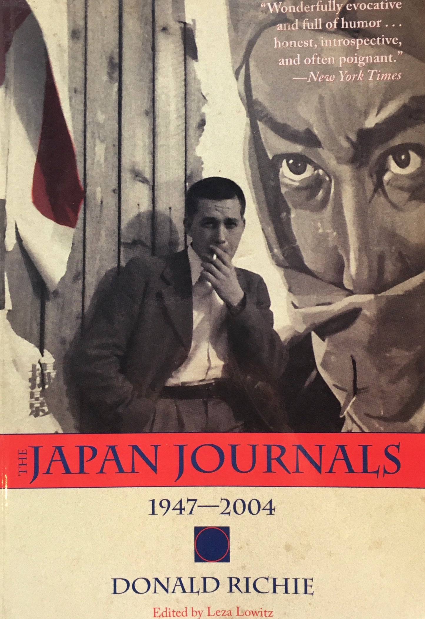 The Japan Journals: 1947-2004　Donald Richie　ドナルド・リチ―　