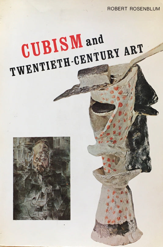 Cubism and Twentieth-Century Art　Robert Rosenblum　ロバート・ローゼンブラム　