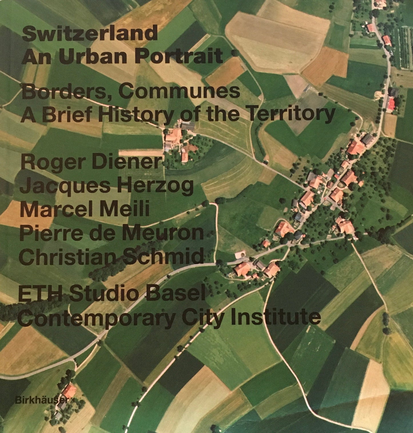 Switzerland An Urban Portrait 1-3＋map
