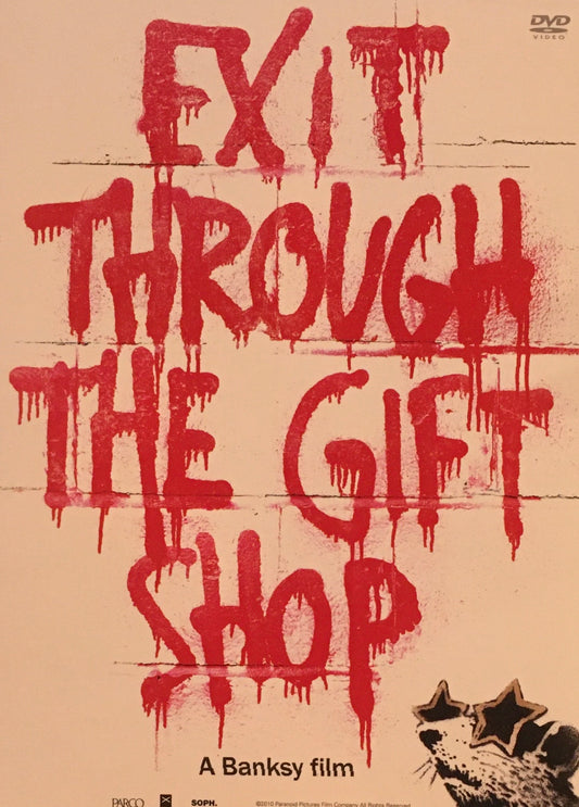 EXIT THROUGH THE GIFT SHOP A Banksy film