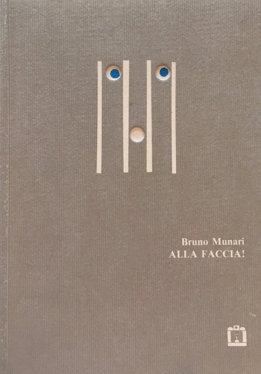 ALLA FACCIA! Bruno Munari　ブルーノ・ムナーリ