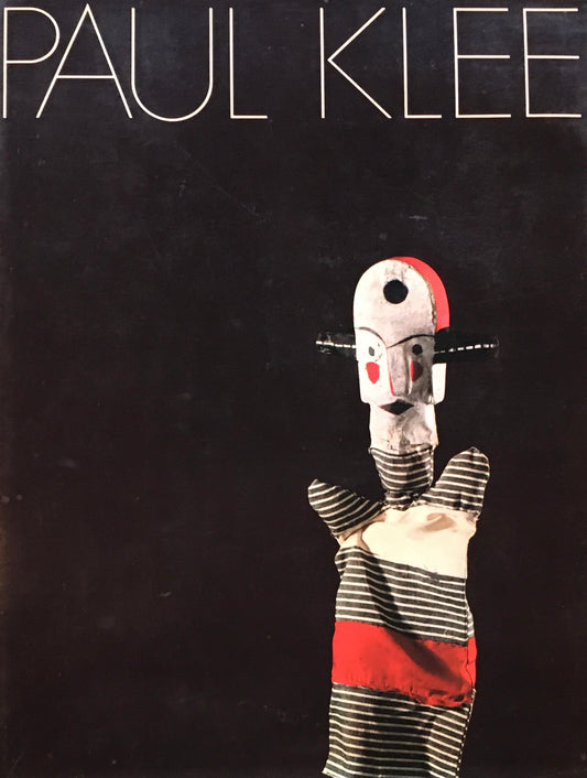 Paul Klee Puppen Plastiken Reliefs Masken Theater　パウル・クレー