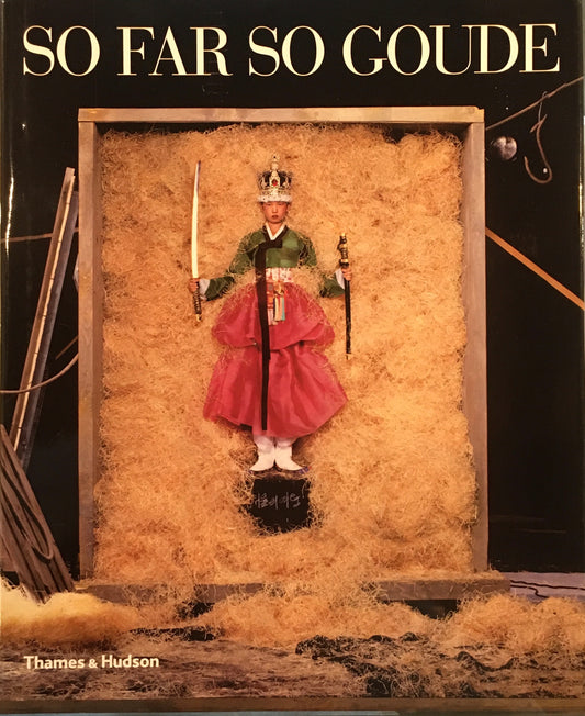 So Far So Goude Jean-Paul Goude　ジャン＝ポール・グード