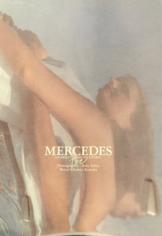 MERCEDES 190 PHOTO STORY  アルド・ファライ　 片岡義男