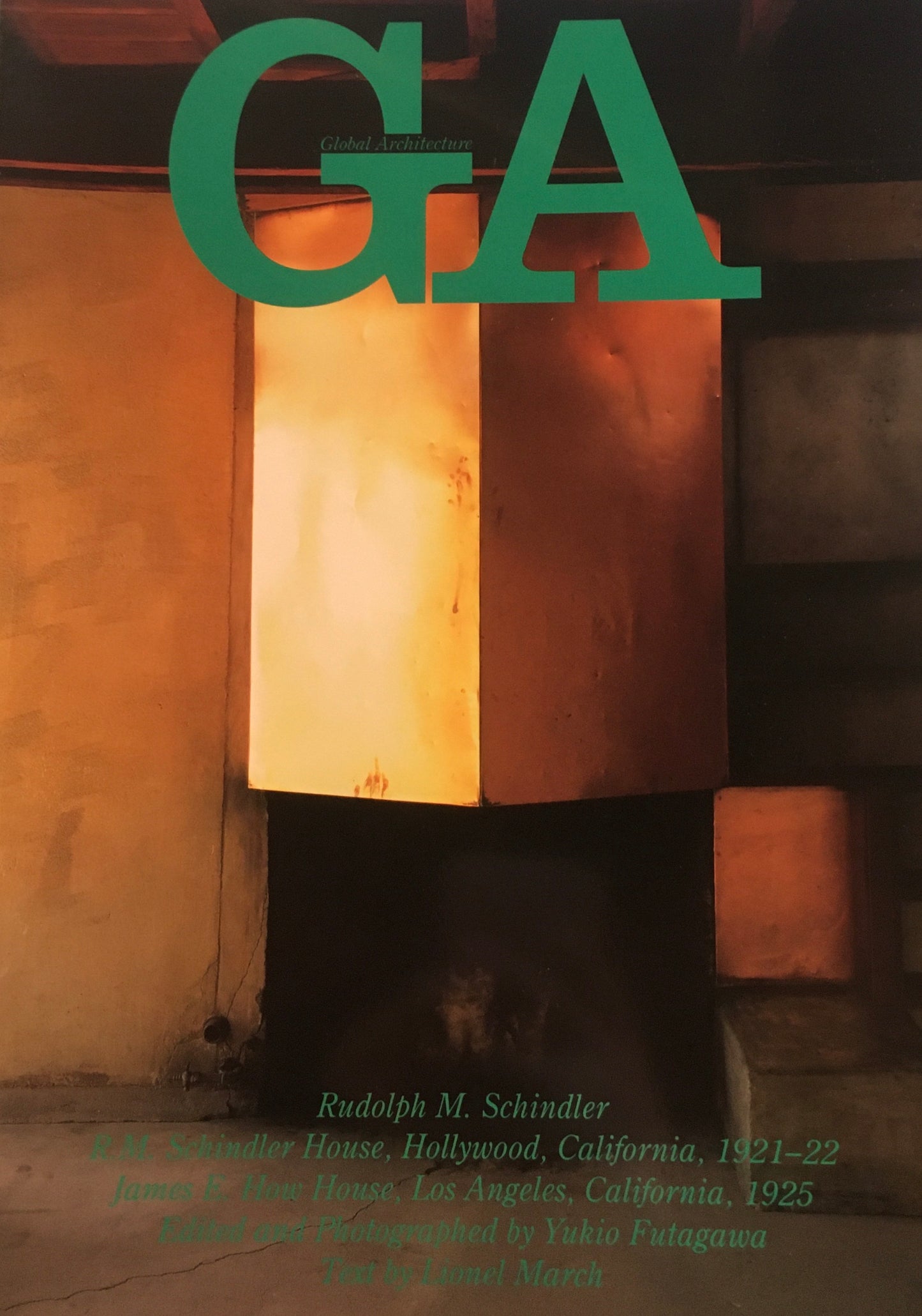 GA　グローバル・アーキテクチュア　No.77　ルドルフ・シンドラー シンドラー自邸 1921-22 ハウ邸 1925