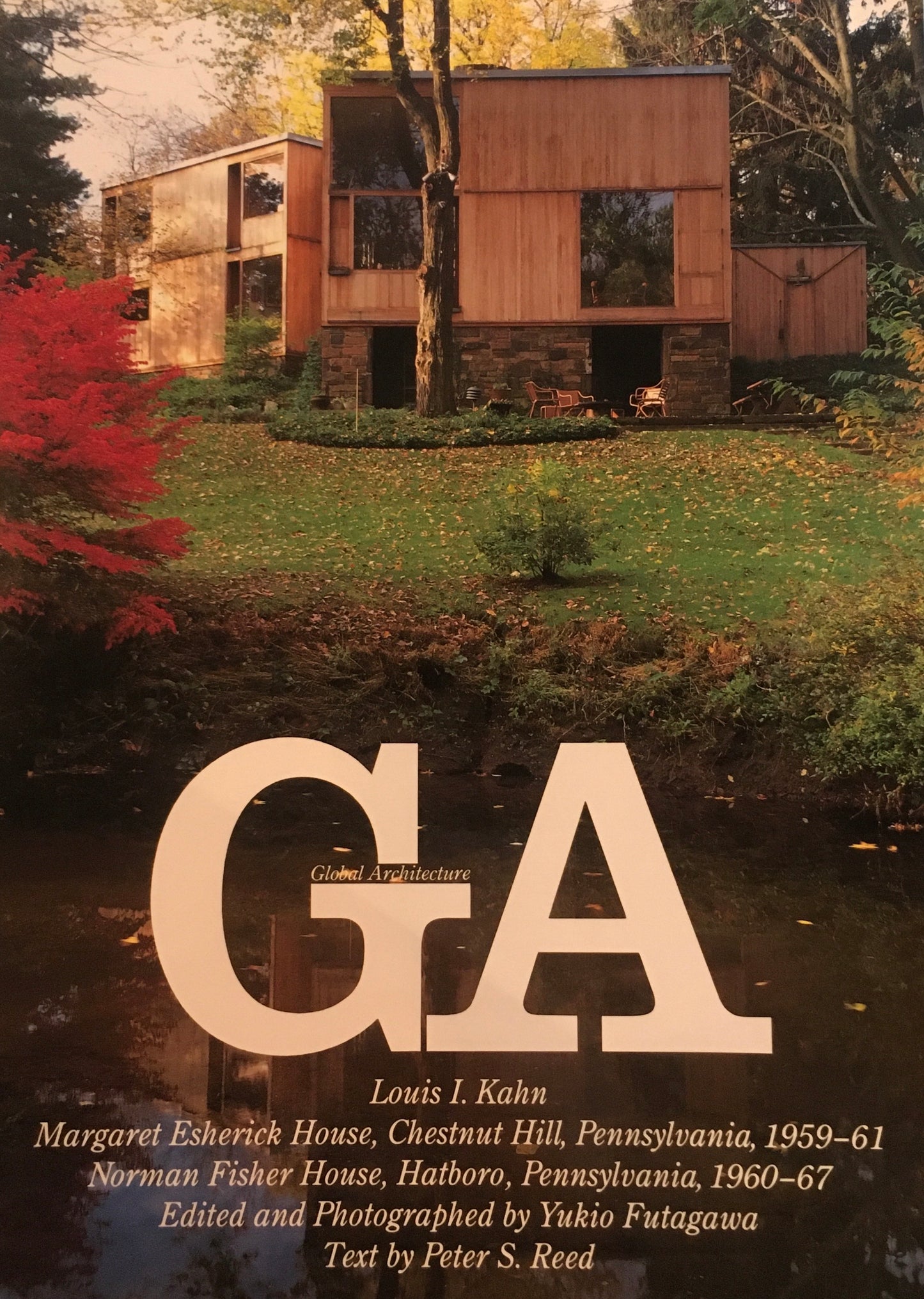 GA　グローバル・アーキテクチュア　No.76　ルイス・I・カーン　エシュリック邸1959-61/フィッシャー邸1960-67