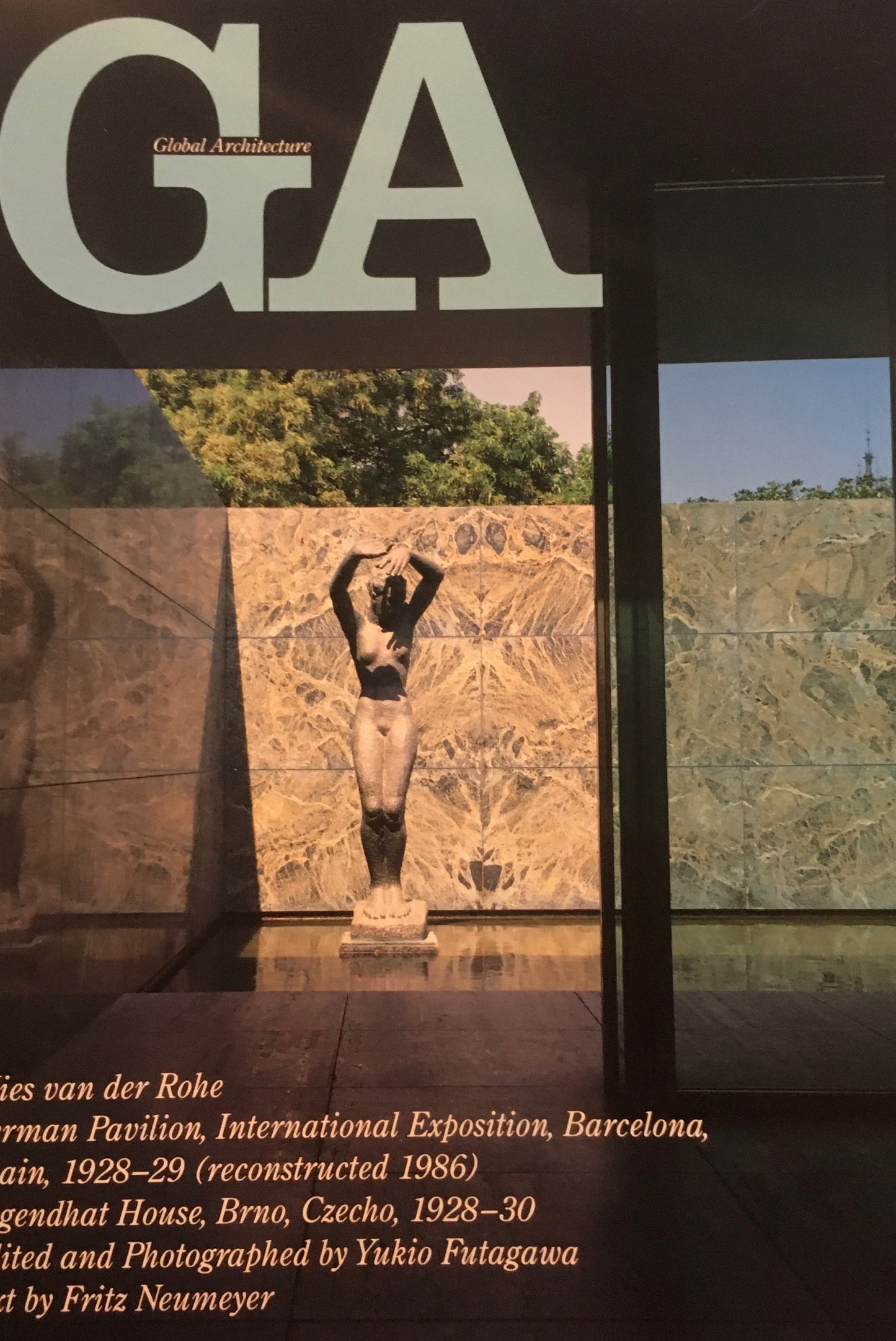 GA　グローバル・アーキテクチュア　No.75 　ミース・ファン・デル・ローエ　バルセロナ・パヴィリオン1928-29(1986年再建)/トゥーゲントハート邸1928-30