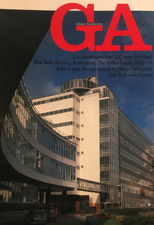 GA　グローバル・アーキテクチュア　No.73 　J・A・ブリンクマン&L・C・ファン・デル・フルーフト　ファン・ネレ工場1925-31
