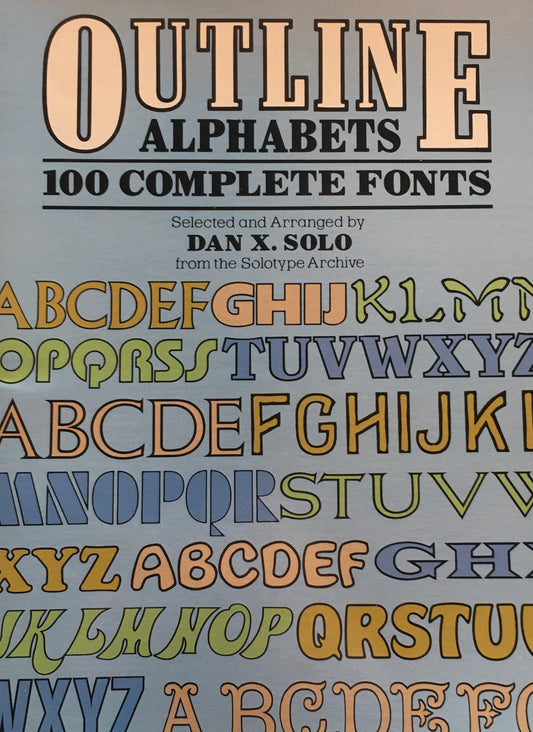 Outline Alphabets 100 Complete Fonts Dover