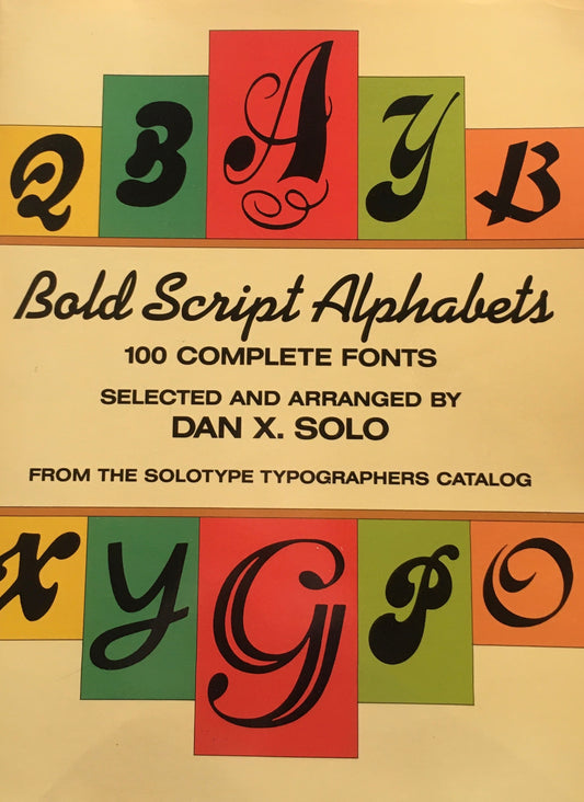 Bold Script Alphabets 100 Complete Fonts Dover