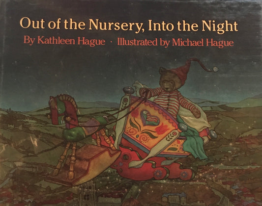 Out of Nursery, Into the Night　Kathleen Hague　Michael Hague　サイン入