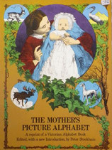 THE MOTHER'S PICTURE ALPHABET illustrated by Henry Anelay