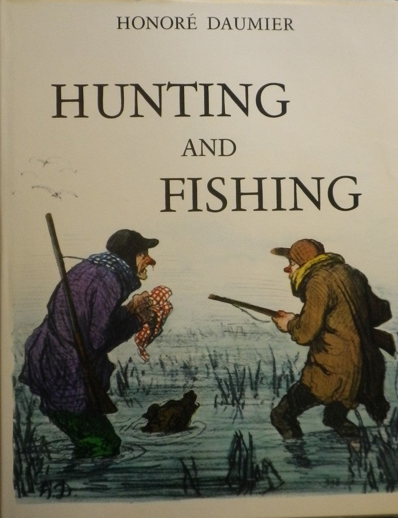 HUNTING AND FISHING HONORE DAUMIER オノレ・ドーミエ