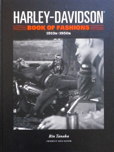 HARLEY-DAVIDSON BOOK OF FASHIONS 1910s-1950s Rin Tanaka
