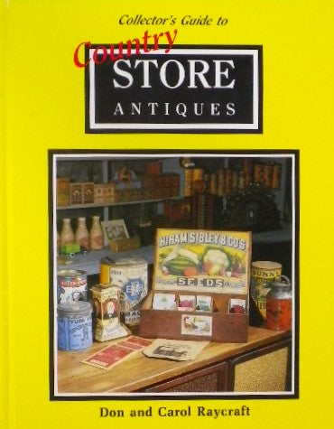 Collector's Guide to Country Store Antiques