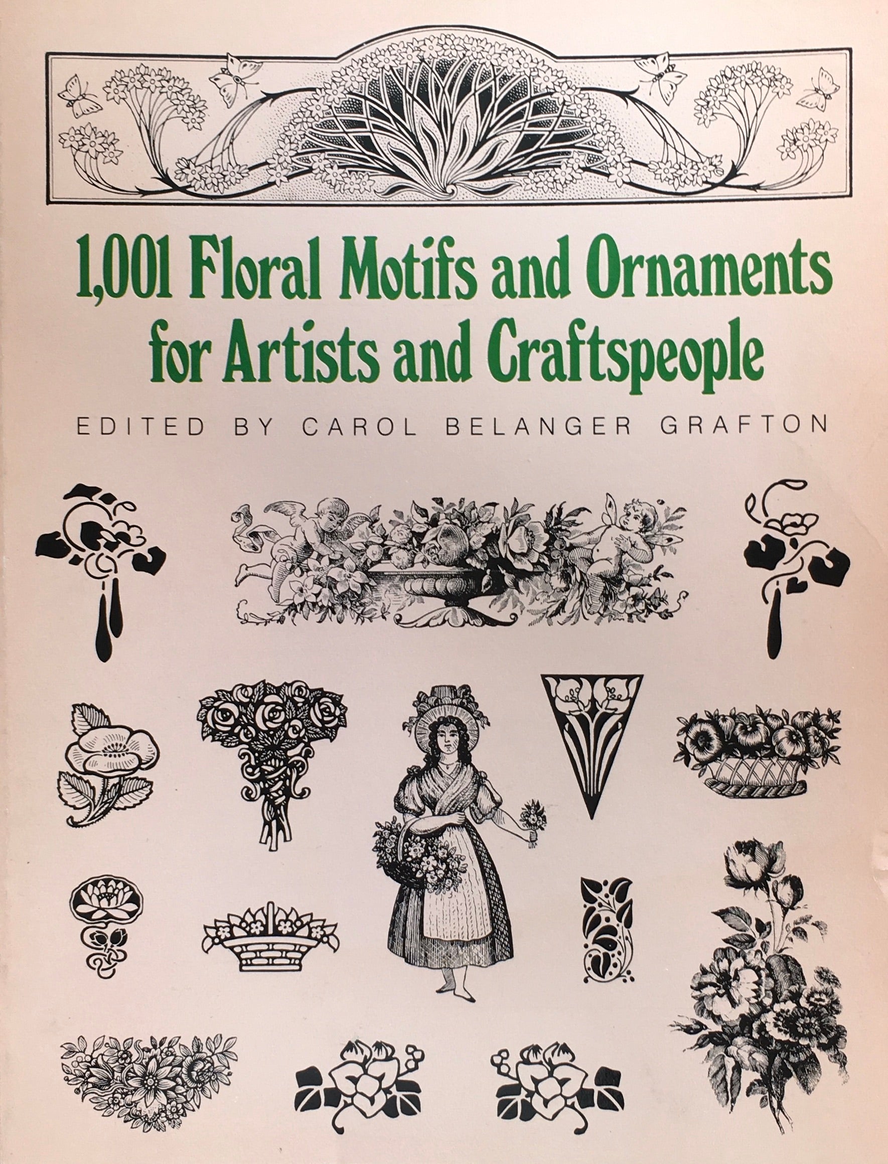 1001 Floral Motifs and Ornaments for Artists and Craftspeople　Dover