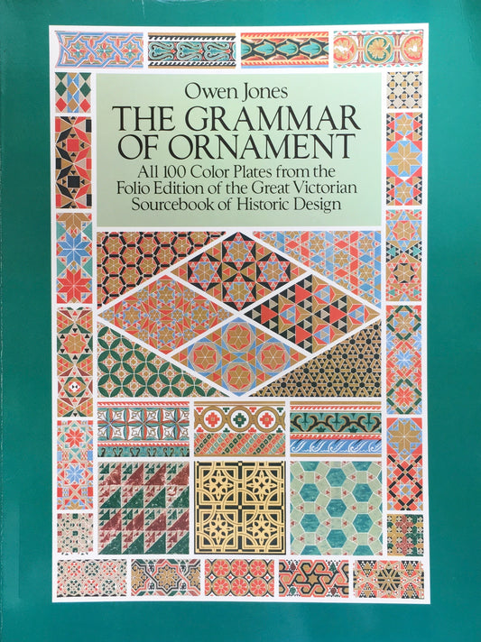 The Grammar of Ornament　Dover