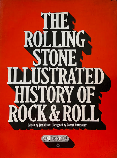 The Rolling stone illustrated history of rock & roll
