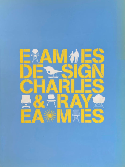 イームズ・デザイン展　EAMS DESIGN CHARLES & RAY EAMES　