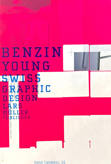 Benzin　Young Swiss Graphic Design