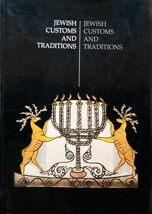 JEWISH CUSTOMS AND TRADITIONS