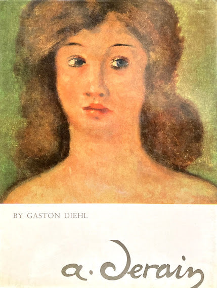 Andre Derain　by Gaston Diehl　アンドレ・ドラン