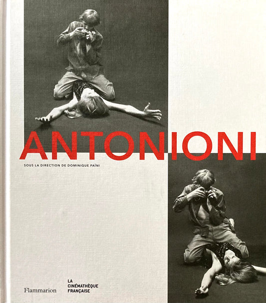 ミケランジェロ・アントニオーニ　ANTONIONI SOUS LA DIRECTION DE DOMINIQUE PAINI