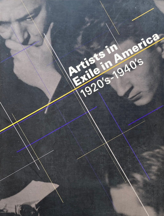 亡命者の軌跡　アメリカに渡った芸術家たち　徳島県立近代美術館　1993