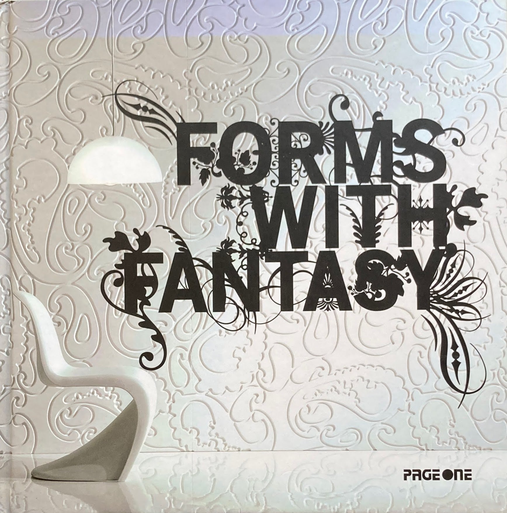 Forms with fantasy
