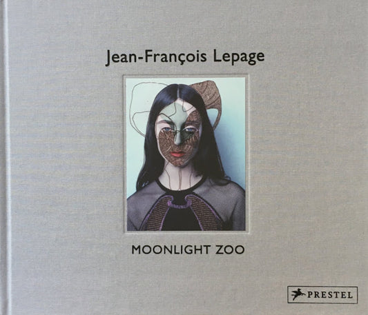 Moonlight Zoo　Jean-Francois Lepage　ジーン・フランソワ・ルパージュ