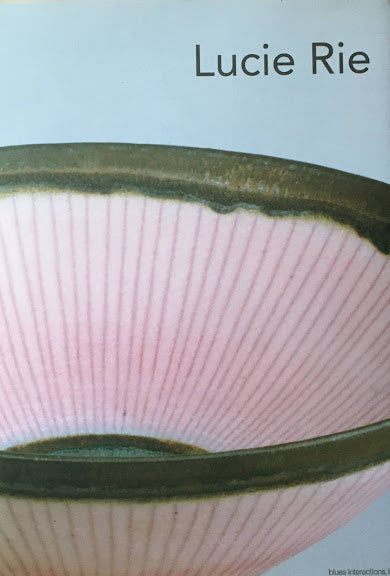 ルーシー・リーの陶磁器たち　Lucie Rie